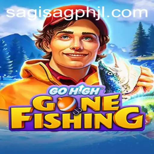 GoHighGoneFishing: Embark on a Virtual Adventure with SAGISAG PH